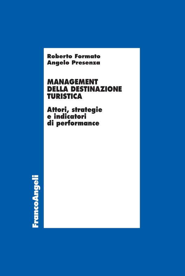 Management della destinazione turistica - Librerie.coop Management della destinazione turistica - Librerie.coop