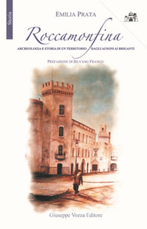 Roccamonfina. Archeologia e storia di un territorio dagli Ausoni ai Briganti - Librerie.coop Roccamonfina. Archeologia e storia di un territorio dagli Ausoni ai Briganti - Librerie.coop