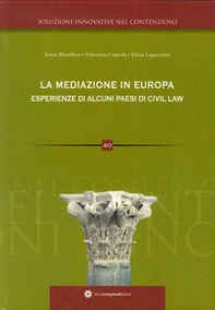 La mediazione in Europa esperienze di alcuni paesi di civil law - Librerie.coop