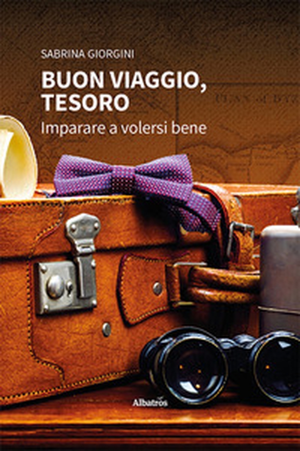 Buon viaggio, tesoro. Imparare a volersi bene - Librerie.coop Buon viaggio, tesoro. Imparare a volersi bene - Librerie.coop