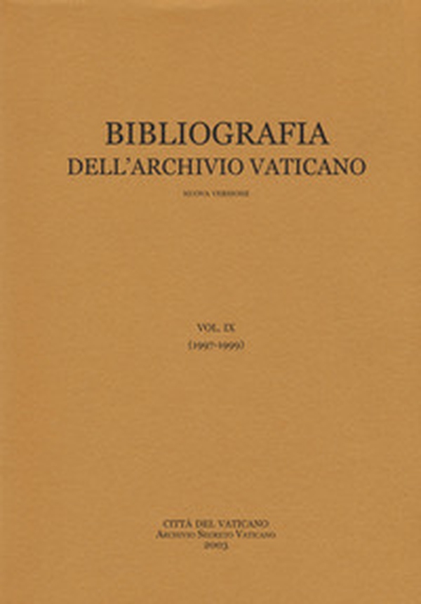 Bibliografia dell'Archivio vaticano - Librerie.coop Bibliografia dell'Archivio vaticano - Librerie.coop