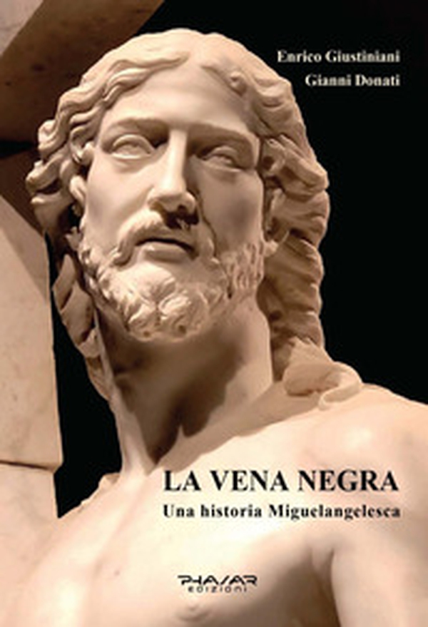 La vena negra. Una historia miguelangelesca - Librerie.coop La vena negra. Una historia miguelangelesca - Librerie.coop