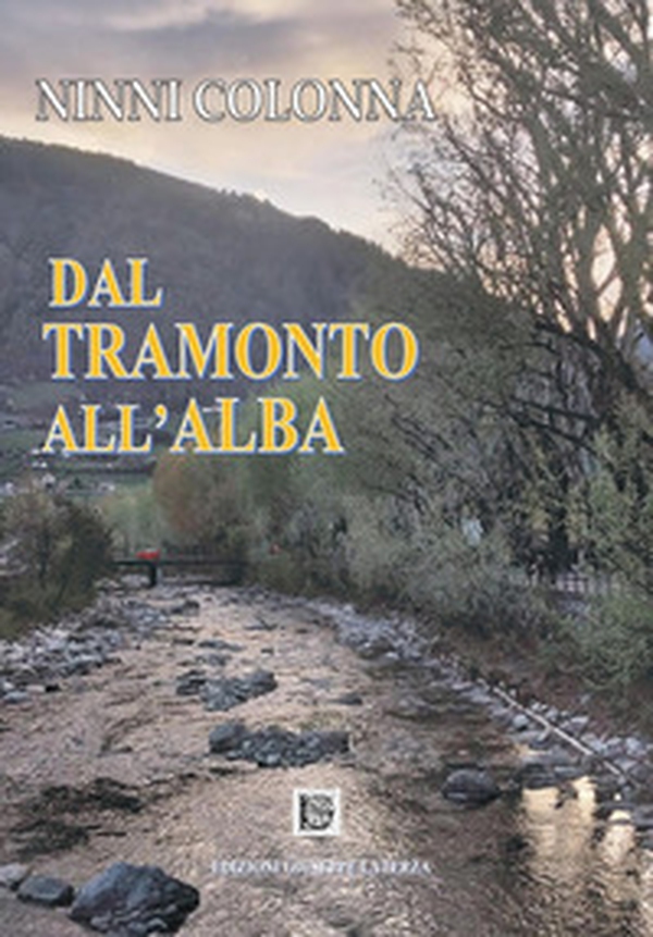 Dal tramonto all'alba - Librerie.coop Dal tramonto all'alba - Librerie.coop