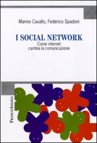 I social network. Come internet cambia la comunicazione - Librerie.coop