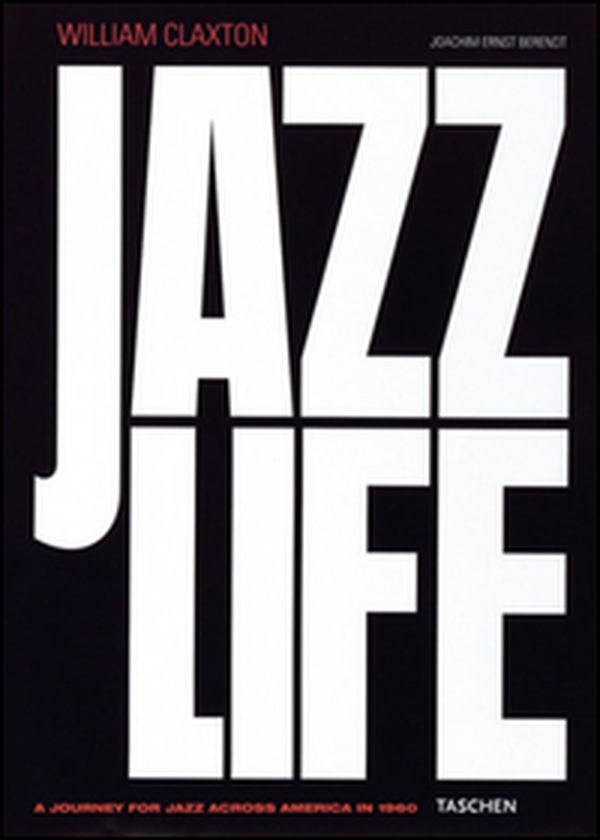 Claxton Jazzlife. Ediz. inglese, francese e tedesca - Librerie.coop Claxton Jazzlife. Ediz. inglese, francese e tedesca - Librerie.coop