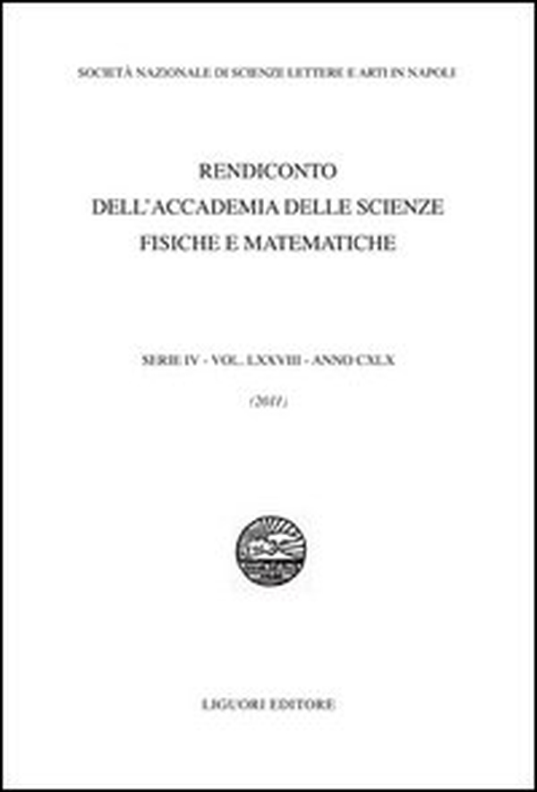Rendiconto dell'Accademia delle scienze fisiche e matematiche. Serie IV - Vol. 78 - Librerie.coop Rendiconto dell'Accademia delle scienze fisiche e matematiche. Serie IV - Vol. 78 - Librerie.coop
