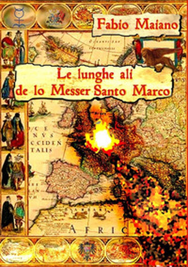 Le lunghe ali de lo messer Santo Marco - Librerie.coop Le lunghe ali de lo messer Santo Marco - Librerie.coop