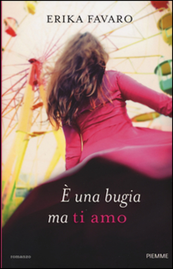È una bugia ma ti amo - Librerie.coop È una bugia ma ti amo - Librerie.coop