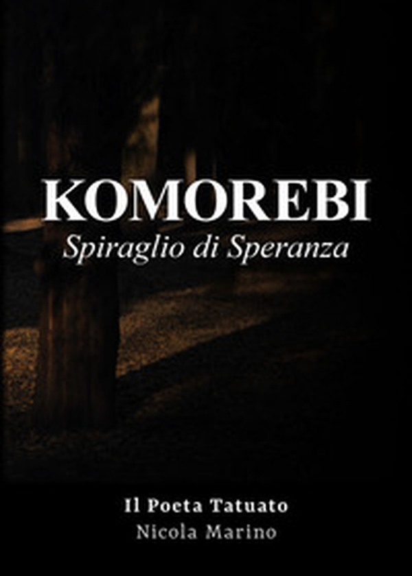 Komorebi. Spiraglio di speranza - Librerie.coop Komorebi. Spiraglio di speranza - Librerie.coop