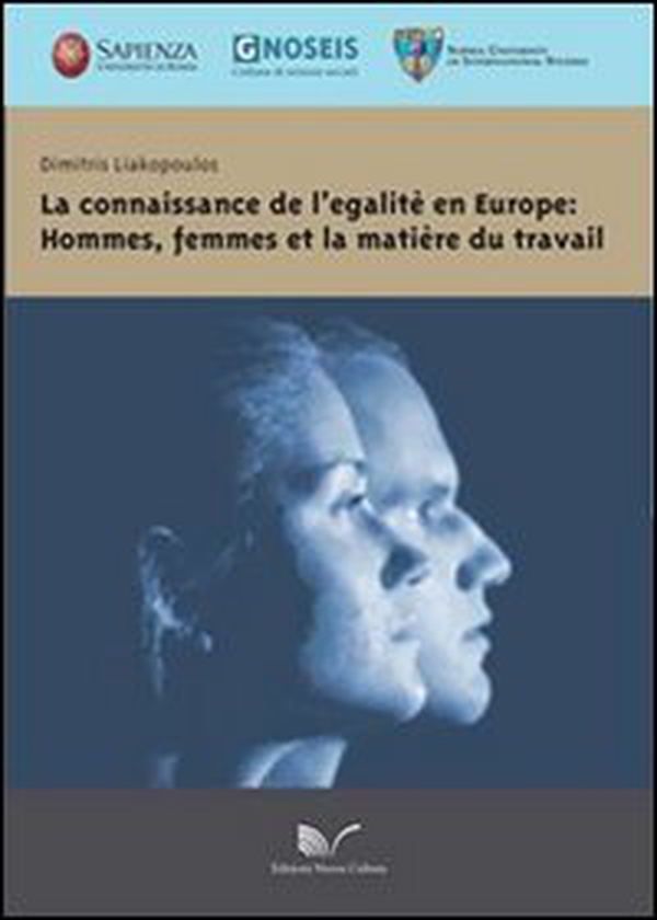 La connaissance de legalitè en Europe: hommes, femmes et la matière du travail - Librerie.coop La connaissance de legalitè en Europe: hommes, femmes et la matière du travail - Librerie.coop