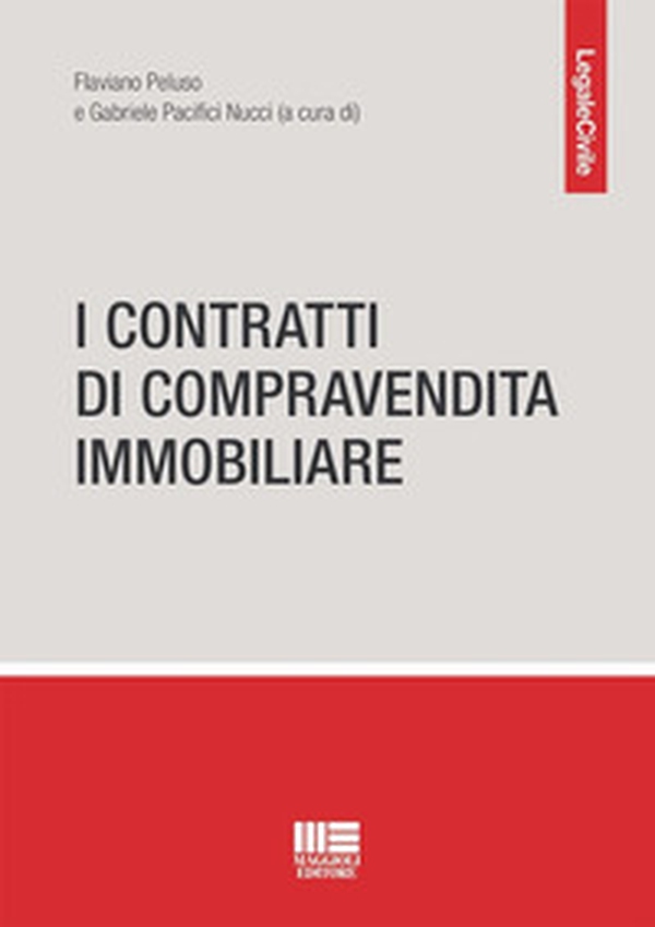 I contratti di compravendita immobiliare - Librerie.coop I contratti di compravendita immobiliare - Librerie.coop