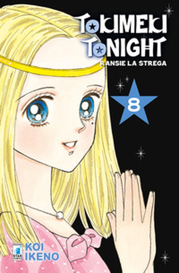 Ransie la strega. Tokimeki tonight - Vol. 8 - Librerie.coop Ransie la strega. Tokimeki tonight - Vol. 8 - Librerie.coop