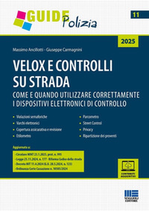 Velox e controlli su strada. Come e quando utilizzare correttamente i dispositivi elettronici - Librerie.coop Velox e controlli su strada. Come e quando utilizzare correttamente i dispositivi elettronici - Librerie.coop