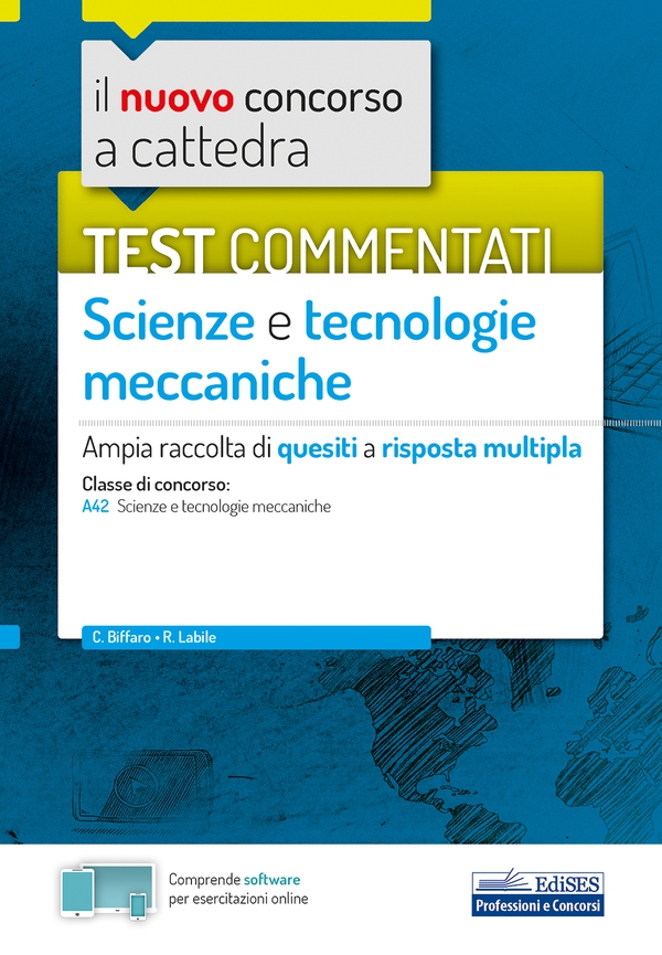 Test commentati Scienze e Tecnologie meccaniche - Librerie.coop Test commentati Scienze e Tecnologie meccaniche - Librerie.coop