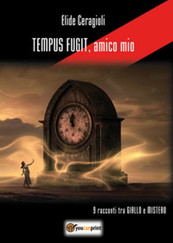 Tempus fugit, amico mio - Librerie.coop Tempus fugit, amico mio - Librerie.coop