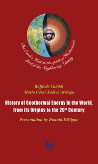 History of geothermal energy in the world, from its origins to the 20th Century - Librerie.coop