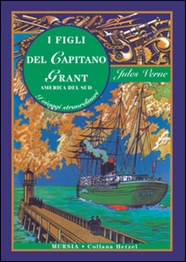 I figli del capitano Grant. America del sud - Librerie.coop I figli del capitano Grant. America del sud - Librerie.coop