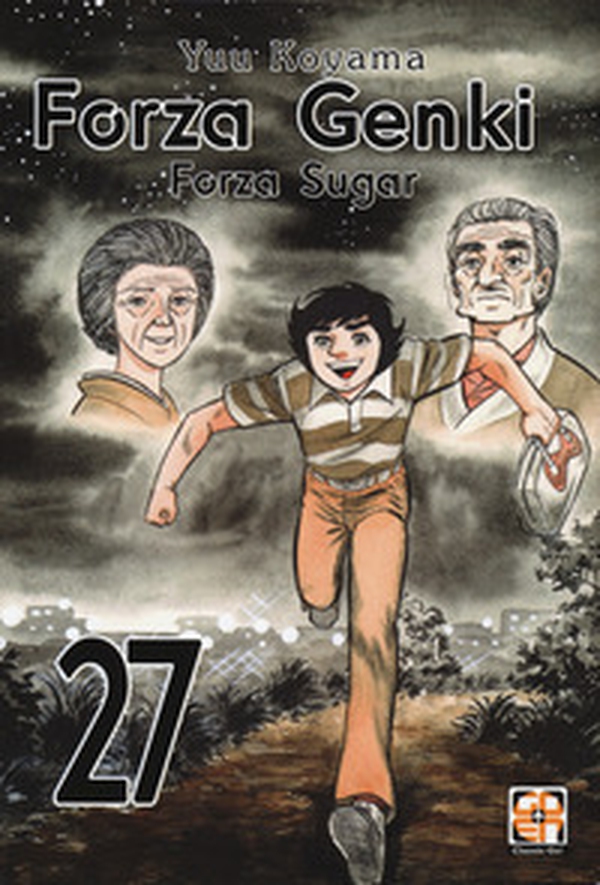 Forza Genki! Forza Sugar - Vol. 27 - Librerie.coop Forza Genki! Forza Sugar - Vol. 27 - Librerie.coop