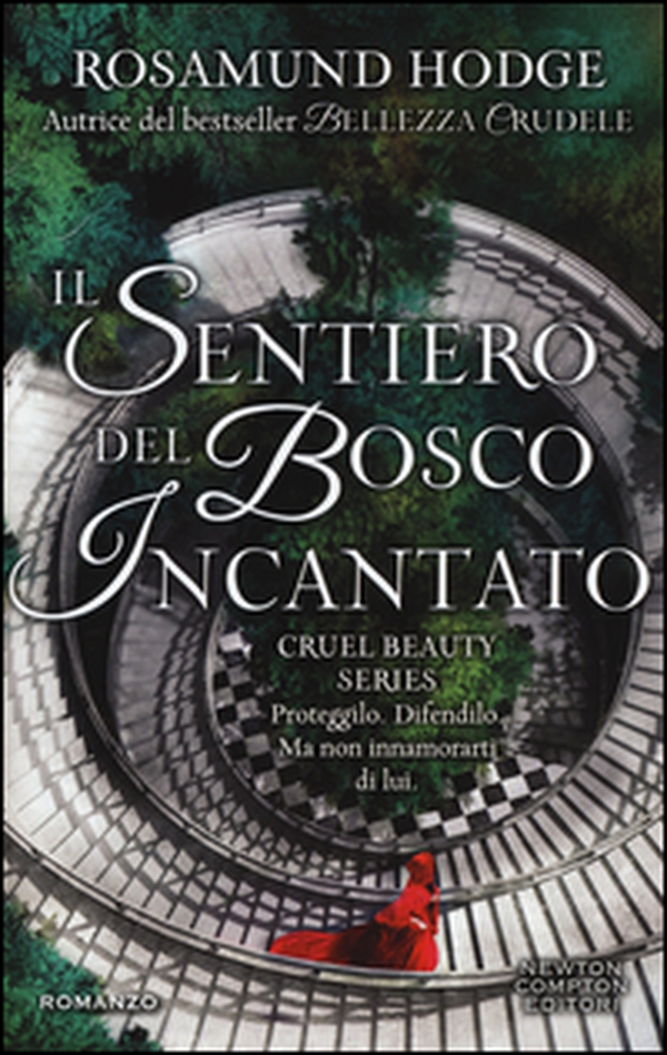 Il sentiero del bosco incantato. Cruel beauty series - Librerie.coop Il sentiero del bosco incantato. Cruel beauty series - Librerie.coop