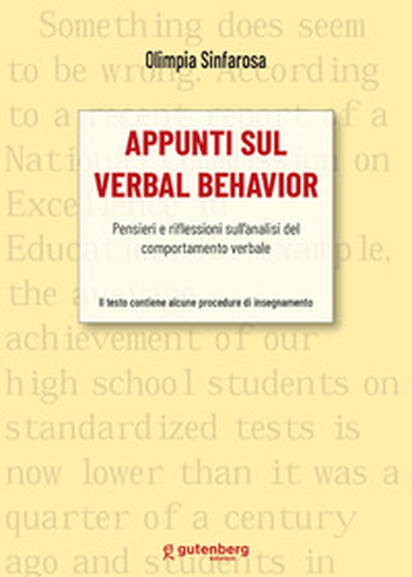Appunti sul verbal behavior. Pensieri e riflessioni sull'analisi del comportamento verbale - Librerie.coop Appunti sul verbal behavior. Pensieri e riflessioni sull'analisi del comportamento verbale - Librerie.coop