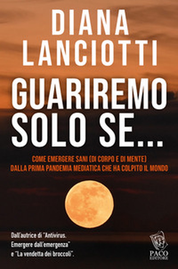 Guariremo solo se... - Librerie.coop Guariremo solo se... - Librerie.coop