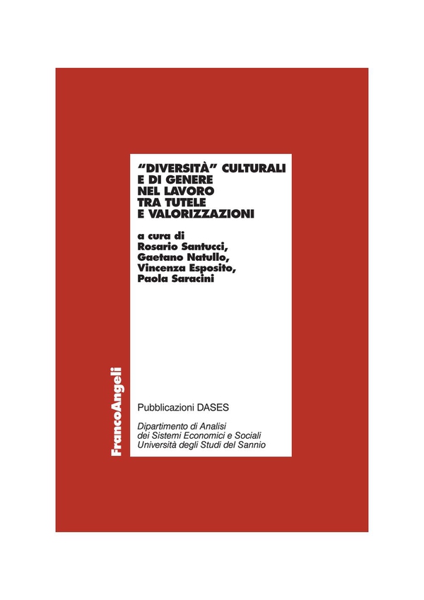 Diversità culturali e di genere nel lavoro tra tutele e valorizzazioni - Librerie.coop Diversità culturali e di genere nel lavoro tra tutele e valorizzazioni - Librerie.coop