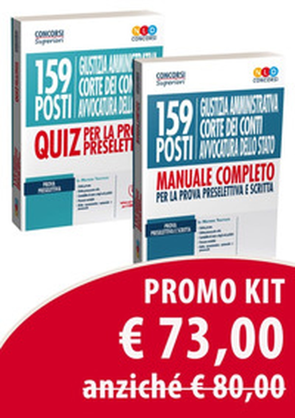 Concorso 159 posti Giustizia amministrativa, Corte dei Conti, Avvocatura dello Stato: Manuale completo per la prova preselettiva e scritta-Quiz per la prova preselettiva - Librerie.coop Concorso 159 posti Giustizia amministrativa, Corte dei Conti, Avvocatura dello Stato: Manuale completo per la prova preselettiva e scritta-Quiz per la prova preselettiva - Librerie.coop