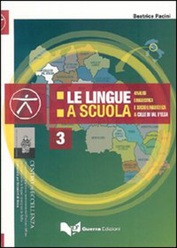 Le lingue a scuola. Analisi linguistica e socio linguistica a Colle di Val d'Elsa - Librerie.coop Le lingue a scuola. Analisi linguistica e socio linguistica a Colle di Val d'Elsa - Librerie.coop