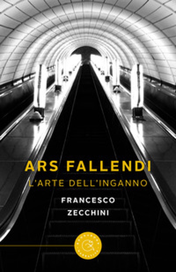 Ars fallendi. L'arte dell'inganno - Librerie.coop Ars fallendi. L'arte dell'inganno - Librerie.coop