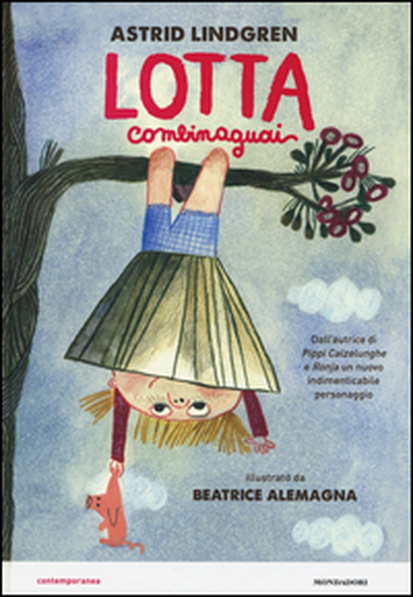 Lotta Combinaguai - Librerie.coop Lotta Combinaguai - Librerie.coop