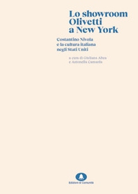 Lo showroom Olivetti di New York. Costantino Nivola e la cultura italiana negli Stati Uniti - Librerie.coop