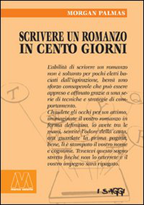 Scrivere un romanzo in 100 giorni - Librerie.coop Scrivere un romanzo in 100 giorni - Librerie.coop