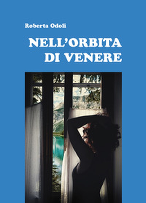 Nell'orbita di Venere - Librerie.coop Nell'orbita di Venere - Librerie.coop