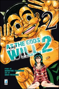 As the gods will 2 - Vol. 2 - Librerie.coop