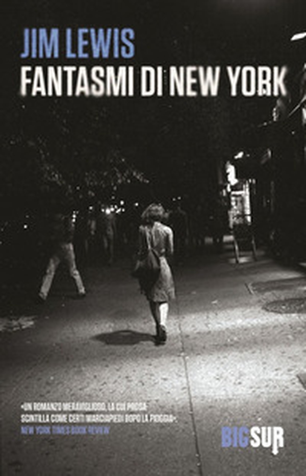 Fantasmi di New York - Librerie.coop Fantasmi di New York - Librerie.coop