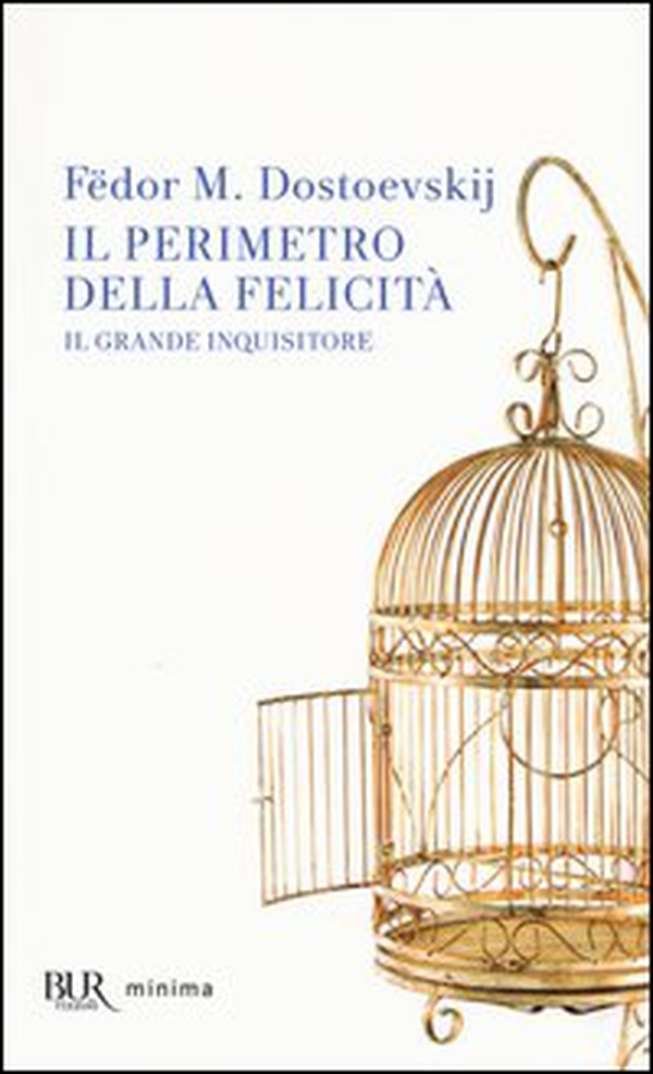Il perimetro della felicità «Il grande inquisitore» - Librerie.coop Il perimetro della felicità «Il grande inquisitore» - Librerie.coop