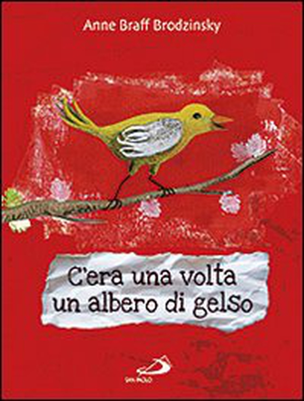 C'era una volta un albero di gelso - Librerie.coop C'era una volta un albero di gelso - Librerie.coop
