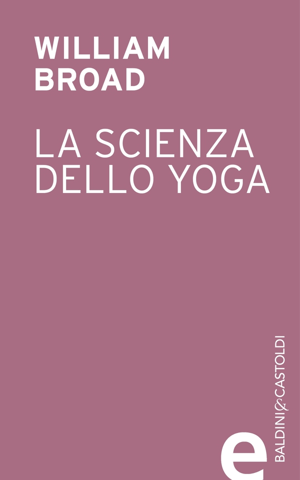 La scienza dello Yoga - Librerie.coop La scienza dello Yoga - Librerie.coop