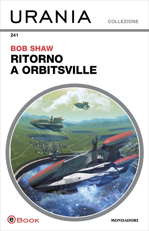 Ritorno a Orbitsville (Urania) - Librerie.coop Ritorno a Orbitsville (Urania) - Librerie.coop