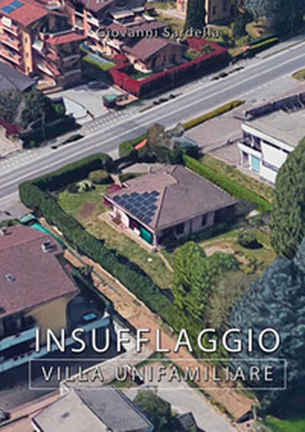 Insufflaggio villa unifamiliare - Librerie.coop Insufflaggio villa unifamiliare - Librerie.coop