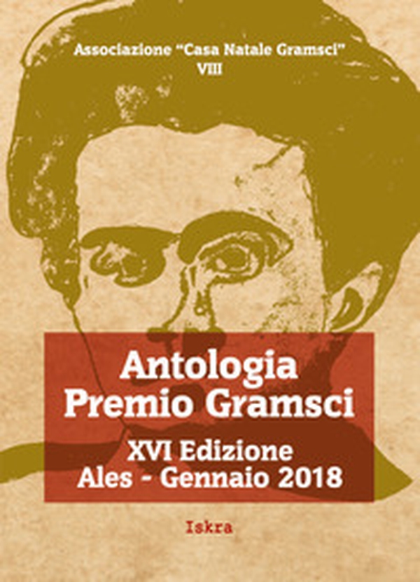 Antologia premio Gramsci 16ª edizione - Librerie.coop Antologia premio Gramsci 16ª edizione - Librerie.coop