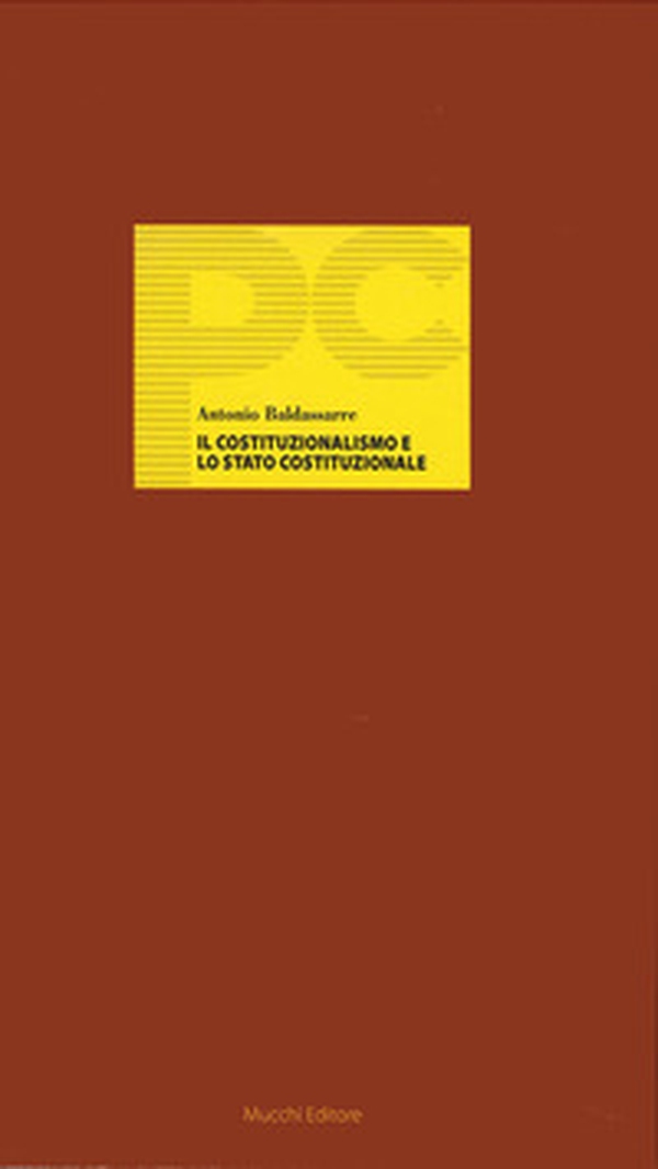 Il Costituzionalismo e lo Stato costituzionale - Librerie.coop Il Costituzionalismo e lo Stato costituzionale - Librerie.coop