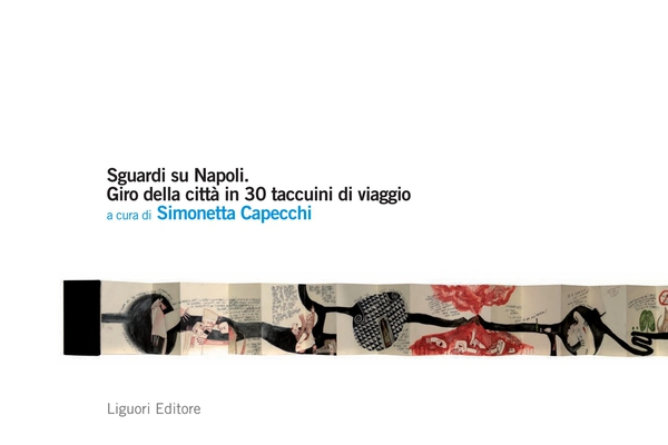 Sguardi su Napoli - Librerie.coop Sguardi su Napoli - Librerie.coop