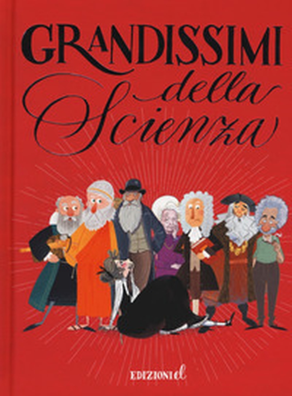 Grandissimi della scienza - Librerie.coop Grandissimi della scienza - Librerie.coop