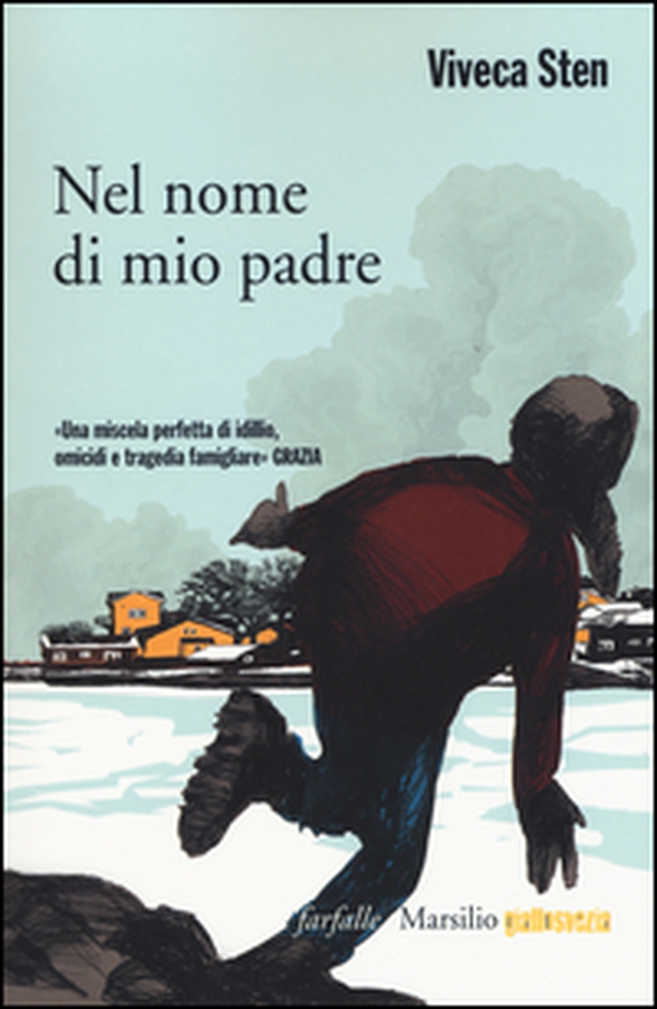 Nel nome di mio padre. I misteri di Sandhamn - Librerie.coop Nel nome di mio padre. I misteri di Sandhamn - Librerie.coop