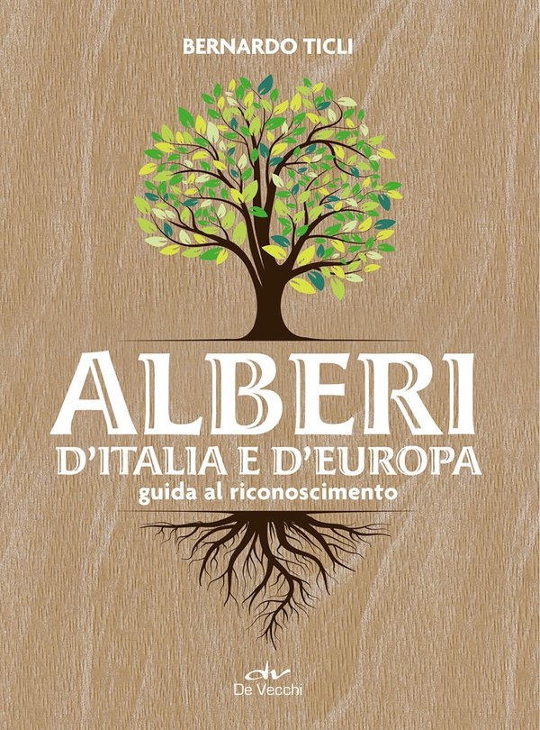 Alberi d’Italia e d’Europa - Librerie.coop Alberi d’Italia e d’Europa - Librerie.coop
