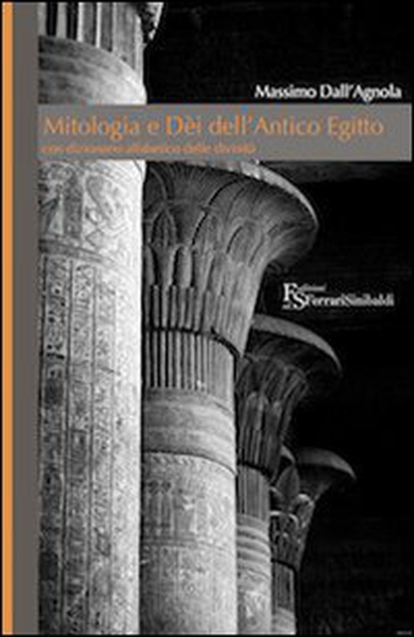 Mitologia e dèi dell'Antico Egitto - Librerie.coop Mitologia e dèi dell'Antico Egitto - Librerie.coop
