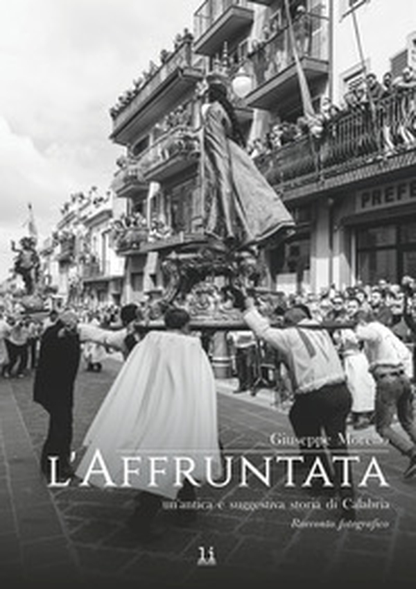L'Affruntata. Un'antica e suggestiva storia di Calabria - Librerie.coop L'Affruntata. Un'antica e suggestiva storia di Calabria - Librerie.coop