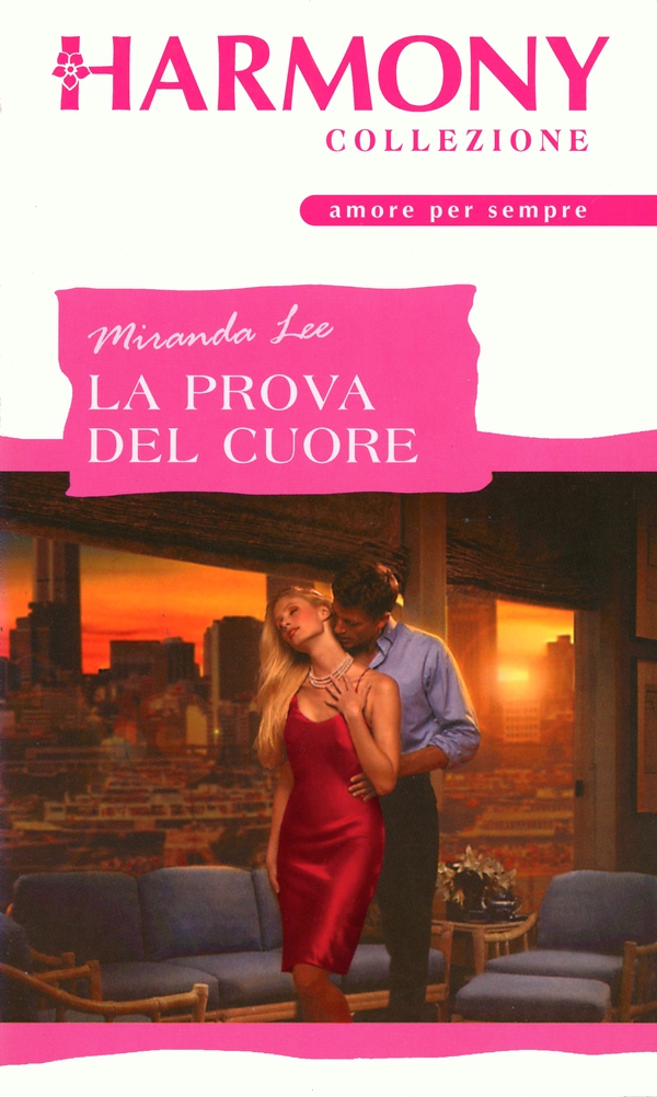 La prova del cuore - Librerie.coop La prova del cuore - Librerie.coop