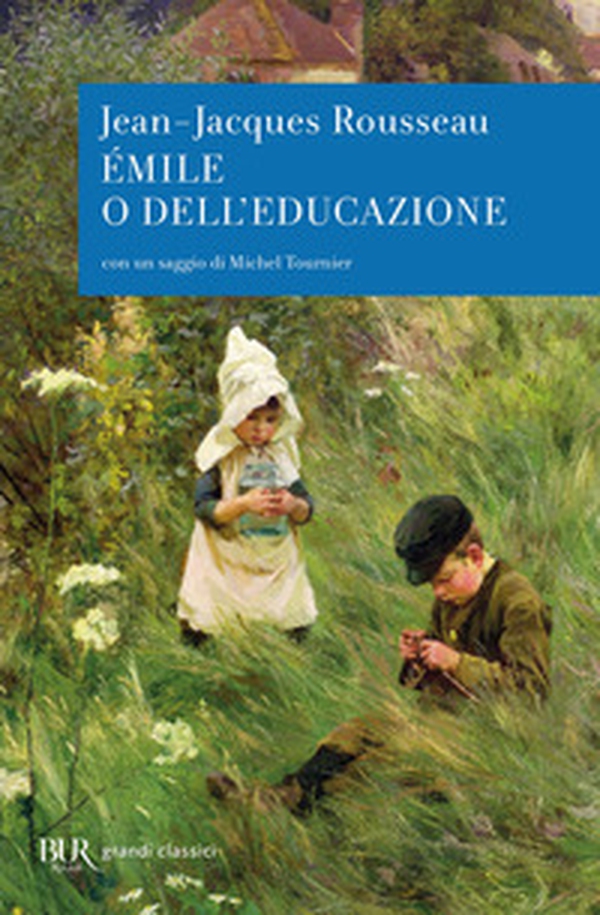 Émilie o dell'educazione - Librerie.coop Émilie o dell'educazione - Librerie.coop